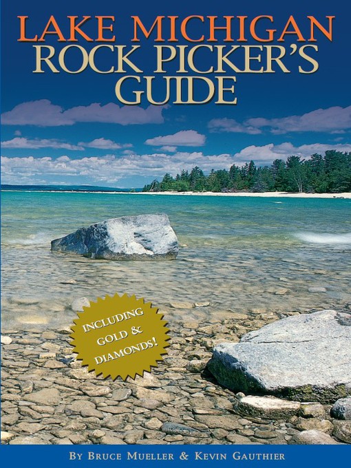 Title details for Lake Michigan Rock Picker's Guide by Bruce Mueller - Available